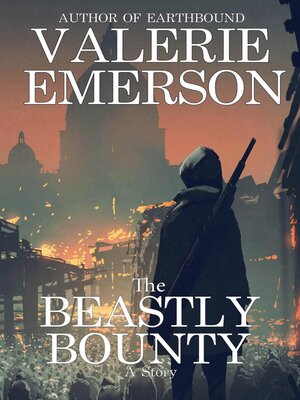 cover image of The Beastly Bounty--A Short Story